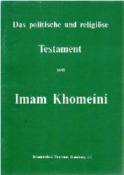 Imam Khomeini  Das politische und religise Testament von Imam Khomeini 
