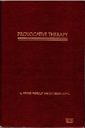 Farrelly, Frank / Jeff Brandsma  Provocative Therapy 