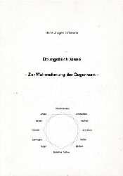 Scheurle, Hans Jrgen  bungsbuch Sinne - Zur Wahrnehmung der Gegenwart - 