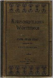 Konersmann, Heinrich  Kurzschriftliches Wrterbuch - System Stolze-Schrey 