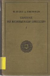 Killing, W. / Hoverstadt, H.  Handbuch des mathematischen Unterrichts - Bnde 1 und 2 