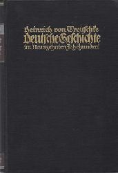 Treitschke, Heinrich von  Deutsche Geschichte im Neunzehnten Jahrhundert - Band 1 - 5 (5 Bcher) 