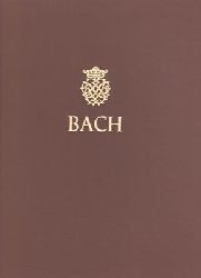 Bach, Johann Sebastian / Uwe Wolf (Hrsg.)  Johann Sebastian Bach - Frhfassungen zur h-Moll-Messe (Neue Ausgabe smtlicher Werke - Serie II: Messen, Passionen, oratorische Werke, Band 1a) 