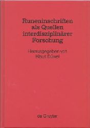 Dwel, Klaus (Hrsg.)  Runeninschriften als Quellen interdisziplinrer Forschung 