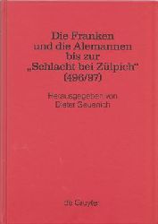 Geuenich, Dieter (Hrsg.)  Die Franken und die Alemannen bis zur Schlacht bei Zlpich (496/97) 