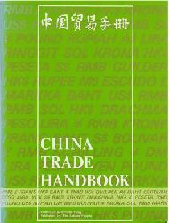 Fung, Lawrence  China Trade Handbook 