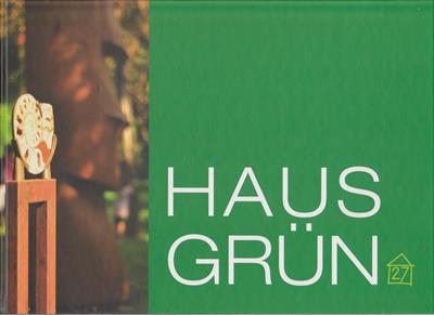 Hall, Michael (Hrsg.)  Hausgrün 