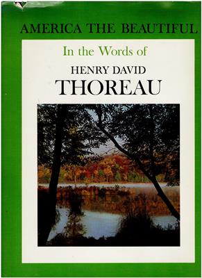 Polley, Robert L. (Ed.)  America the Beautiful In the Words of Henry David Thoreau 
