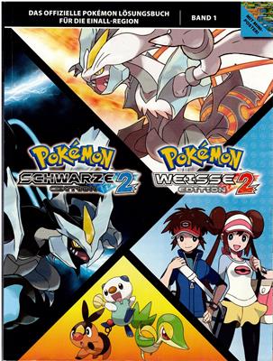   Pokémon Schwarze Edition 2 und Pokémon Weiße Edition 2 - Das offizielle Pokémon Lösungsbuch für die Einall-Region Band 1 