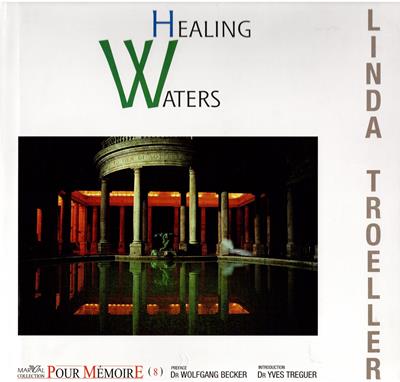Troeller, Linda  Healing Waters 