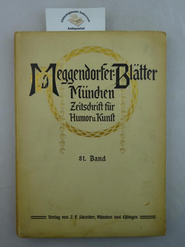 Meggendorfer, Lothar:  Meggendorfer-Blätter. Zeitschrift für Humor und Kunst. 