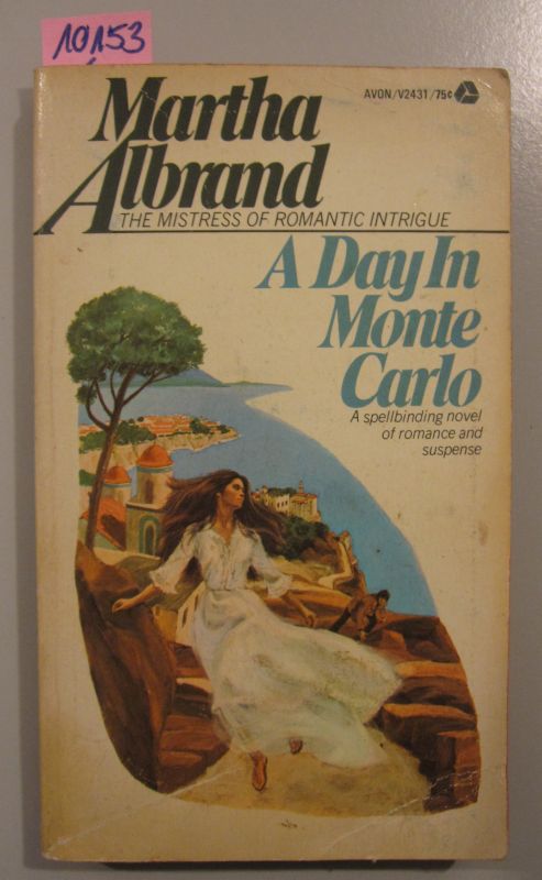 Albrand, Martha   A Day In Monte Carlo.  