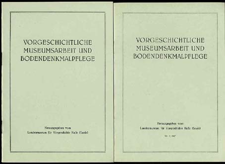   Vorgeschichtliche Museumsarbeit und Bodendenkmalpflege. Heft 1 und 2. 1957. 