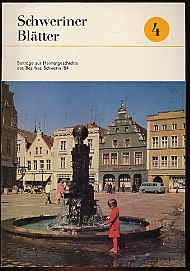   Schweriner Blätter Bd. 4. Beiträge zur Heimatgeschichte des Bezirkes Schwerin. 1984. 