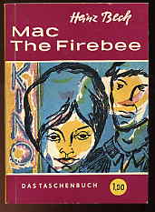 Beck, Heinz:  Mac The Firebee. Das Taschenbuch Bd. 43. 