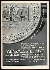   Münzen und Medaillien als Dokumente der Verkehrsgeschichte. Münzausstellung Bezirk Dresden 1974 im Verkehrsmuseum Dresden. 
