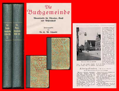 Schmidt, C. W. (Hrsg.):  Die Buchgemeinde. Monatshefte für Literatur, Kunst und Wissenschaft. Jg. 1928/29 in 2 Bd. 