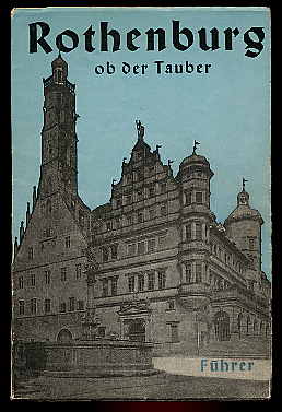 Schnizlein, A.:  Führer durch Rothenburg ob der Tauber. Mit einem Stadtplan und über 50 Abbildungen, einem Bild- und Sachweiser sowie einem Anhang: Aus Rothenburgs Heimatschrifttum. 