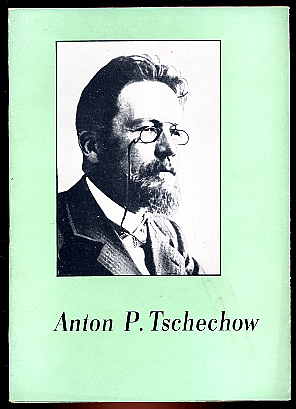   Anton P. Tschechow. 1860-1904. 