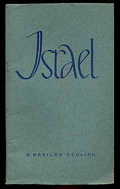 Schlink, M. Basilea:  Israel. Gottes Frage an uns. 