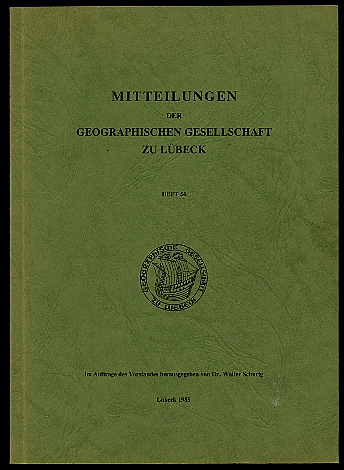  Mitteilungen der Geographischen Gesellschaft zu Lübeck H. 56. 