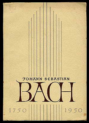 Hausswald, Günter (Hrsg.):  Johann Sebastian Bach. 1750 - 1950. 