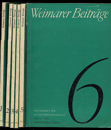  Weimarer Beiträge. Zeitschrift für Literaturwissenschaft. Nr. 1-6, 1964. 