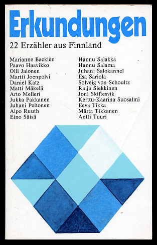 Jänicke, Gisbert (Hrsg.):  Erkundungen. 22 Erzähler aus Finnland. 