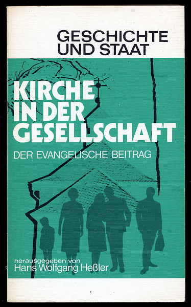 Heßler, Hans-Wolfgang [Hrsg.]:  Kirche in der Gesellschaft. Der evangelische Beitrag 78/79. 