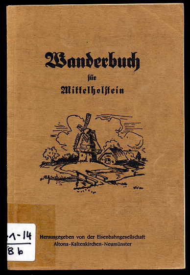   Wanderbuch für Mittelholstein. 