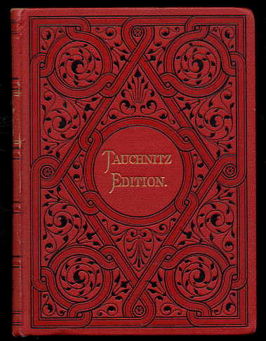 Montgomery, Florence:  Wild Mike and his victim. Collection of British Authors. Tauchnitz Edition Vol. 1543. 