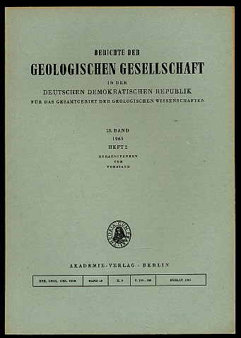   Berichte der Geologischen Gesellschaft in der Deutsche Demokratische Republik für das Gesamtgebiet der Geologischen Wissenschaften Bd. 10 (nur) H. 2. 