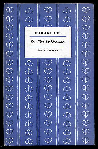 Ulrich, Gerhard (Hrsg.):  Das Bild der Liebenden in der europäischen Malerei. Das kleine Buch 33. 