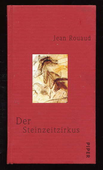 Rouaud, Jean:  Der Steinzeitzirkus. 