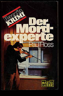 Ross, Paul:  Der Mordexperte. Razzia Krimi. 