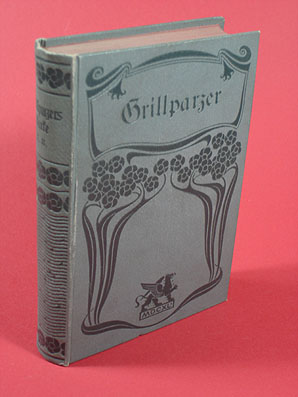 Grillparzer, Franz:  Grillparzers Werke in 8 Bänden. Mit Einleitung und Nachworten von Heinrich Laube. (nur) Bd. 7 bis 8 in 1 Bd. 