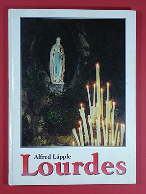 Läpple, Alfred:  Lourdes. 