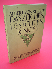 Ruville, Albert von:  Das Zeichen des echten Ringes. 