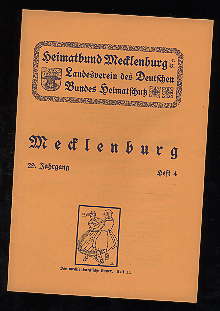   Mecklenburg. Zeitschrift des Heimatbundes Mecklenburg. 29. Jg. (nur) Heft 4. 