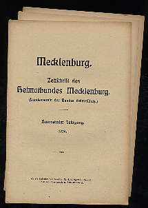   Mecklenburg. Zeitschrift des Heimatbundes Mecklenburg. 19. Jg. in 3 Heften. 