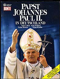 Kerwerth, Rainer A. [Hrsg.]:  Papst Johannes Paul II.in Deutschland. Sein Leben, seine Reisen, sein Wirken, seine Kirche. Goldmann-Magnum. 