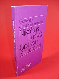 Bintz, Helmut:  Nikolaus Ludwig Graf von Zinzendorf. Dichter der christlichen Gemeinde. 