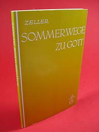 Zeller, Hermann:  Sommerwege. 