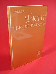 Zeller, Hermann:  Licht über der Eoche. 