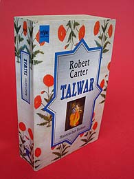 Carter, Robert:  Talwar. Historischer Roman. Heyne-Bücher. 