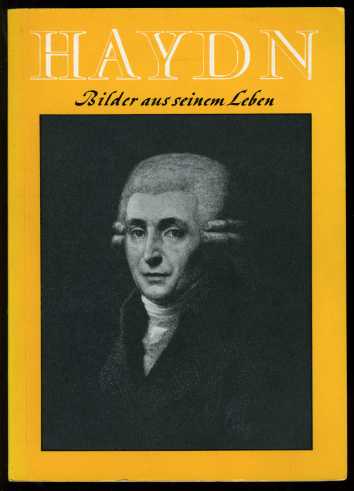 Müller-Blattau, Josef:  Haydn. Bilder aus seinem Leben. 