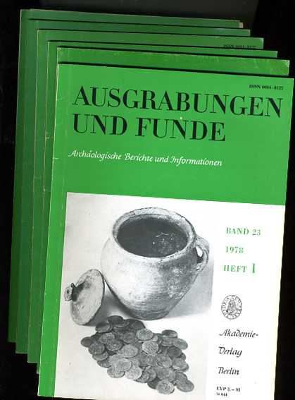   Ausgrabungen und Funde. Archäologische Berichte und Informationen. Bd. 23. 