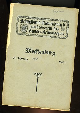   Mecklenburg. Zeitschrift des Heimatbundes Mecklenburg. 23. Jg. (nur) Heft 2. 