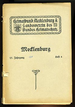   Mecklenburg. Zeitschrift des Heimatbundes Mecklenburg. 23. Jg. (nur) Heft 4. 