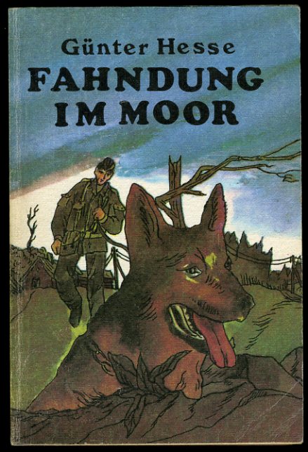 Hesse, Günter:  Fahndung im Moor. 